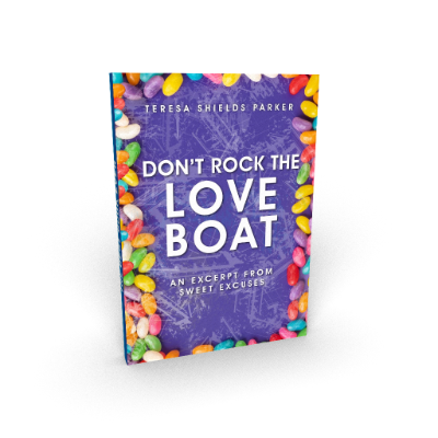 Don't Rock the Love Boat chapter from Sweet Excuses